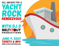 A Yacht Rock Rendezvous with DJ D!!!