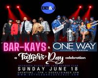 Father's Day with Bar-Kays and One Way