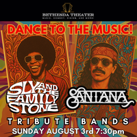 Dance To The Music! Sly & The Family Stone and Santana Tribute Bands