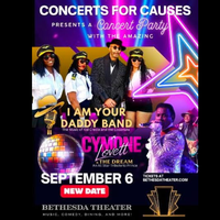 Concerts For Causes: I Am Your Daddy Band w/ Cymone Lovett & The Dream