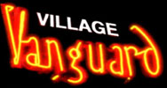 Village Vanguard